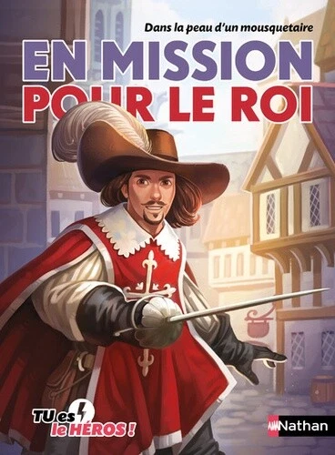 En mission pour le roi - livre dont tu es le heros - Des 8 ans (12), Cecile Jugl - Photo 1/1