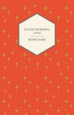 Henry James Eugene Pickering (1874) (Taschenbuch)