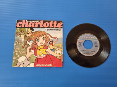 LA CANZONE DI CHARLOTTE 7'' I PAPAVERI BLU 45 RPM 1980 VINYL ITALY TRS 1007 NM/NM