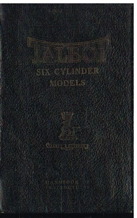 TALBOT 6-CYL 2.3L MODEL 75 & 3.5L CHASSIS '36-37 ORIG OWNER INSTRUCTION HANDBOOK