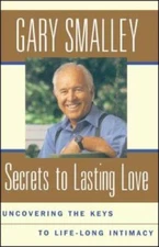 Secrets To Lasting Love : Uncovering The Keys To Lifelong Intimacy - GOOD