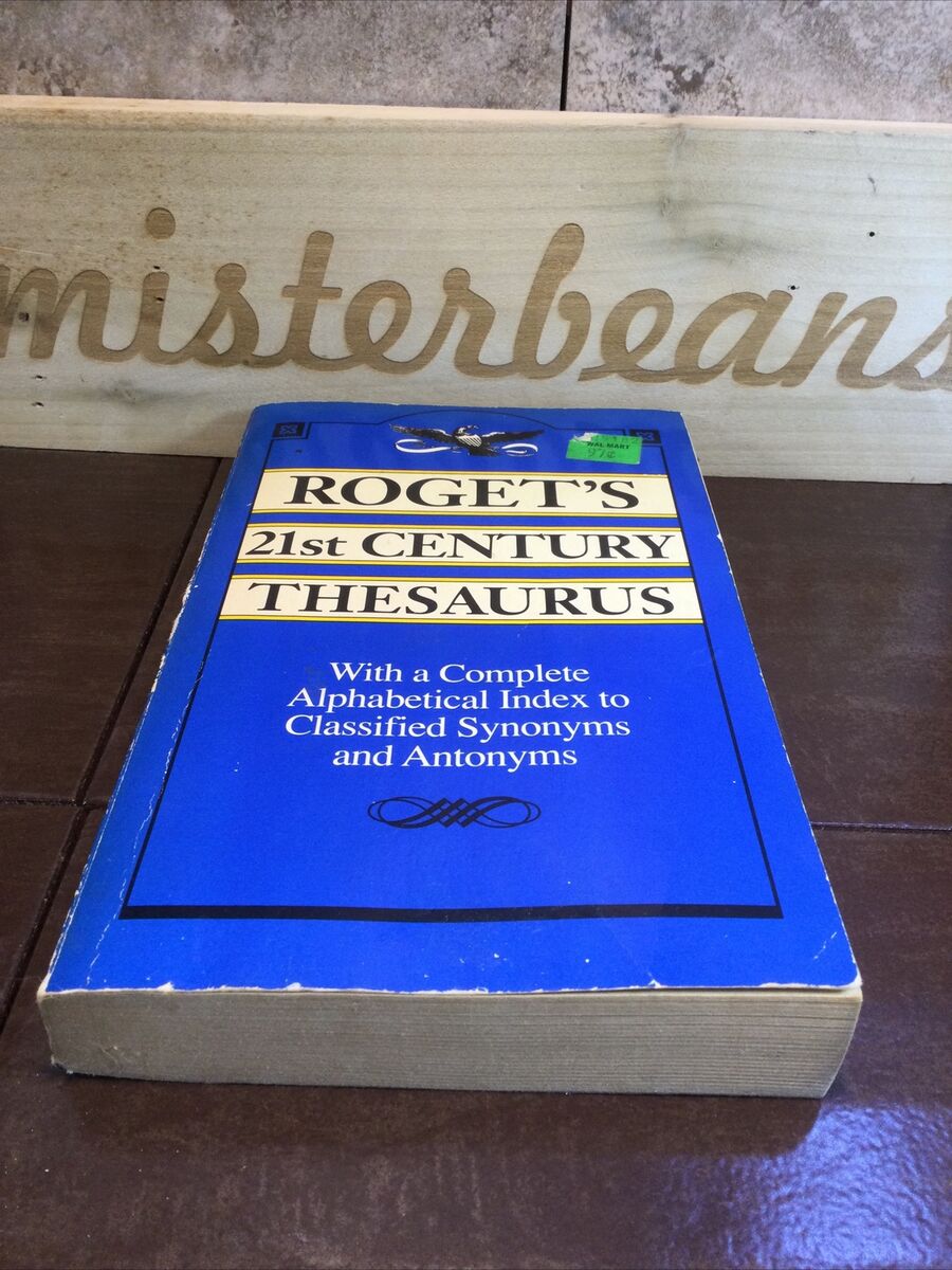 Roget's 21st Century Thesaurus