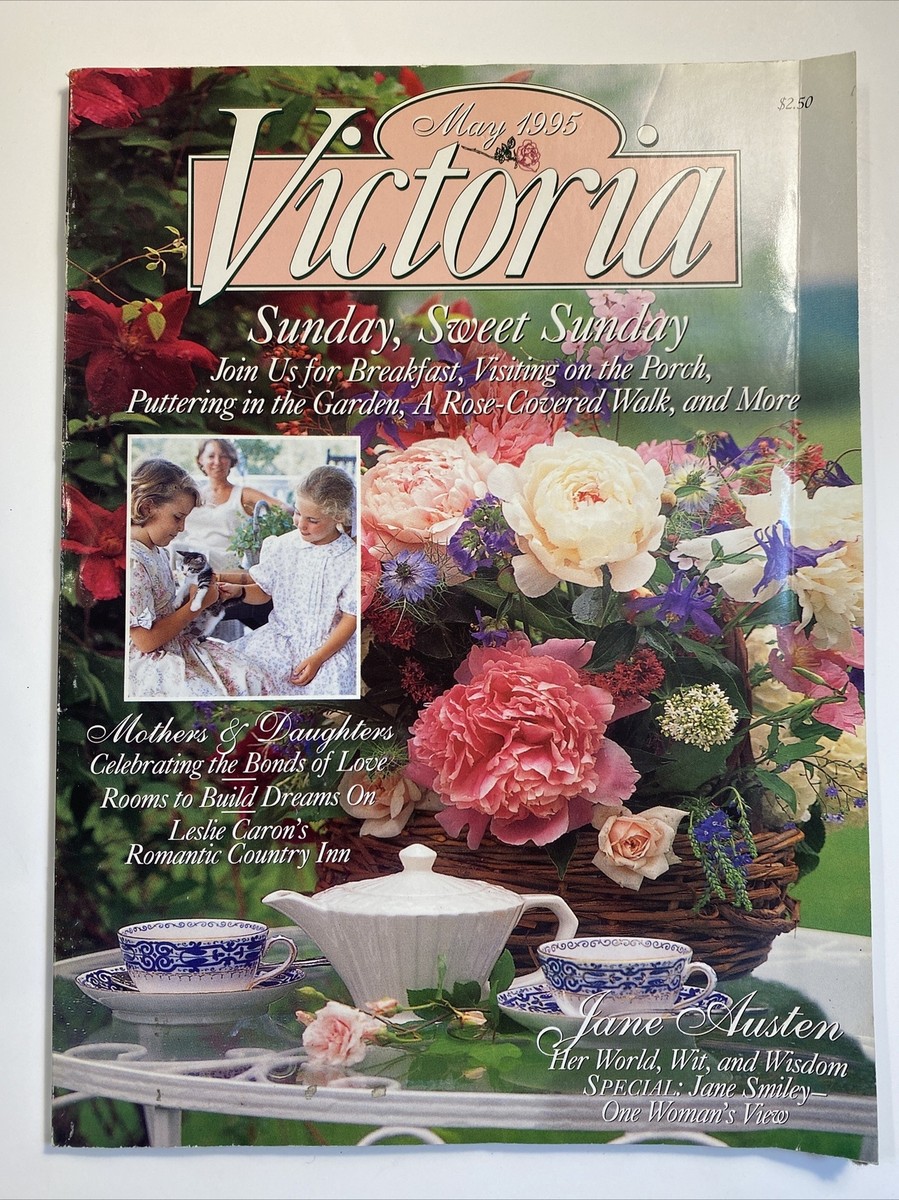 Victoria Magazine. May 1995. Sweet Sunday. Porch. Garden. Mothers