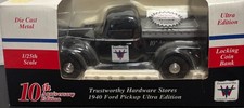 TRUSTWORTHY HARDWARE STORES 1940 FORD PICKUP ULTRA EDITION 1/25 SCALE YEAR 1994
