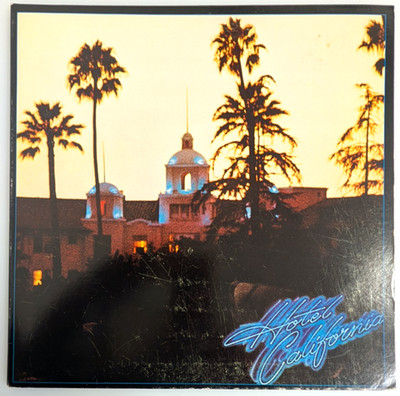 Eagles Hotel California 1976 LP 1st US W/Original Poster, Inner Sleeve Near Mint