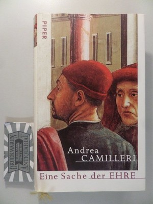 Eine Sache der Ehre - Zwei wahre Geschichten. Camilleri, Andrea:
