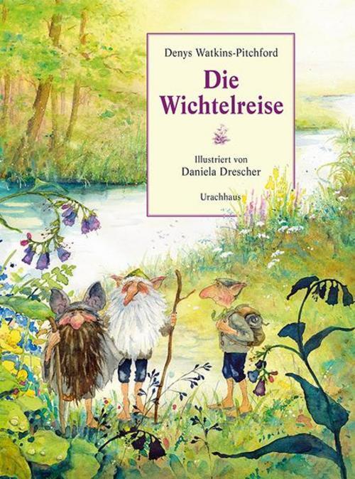 Die Wichtelreise Denys Watkins-pitchford