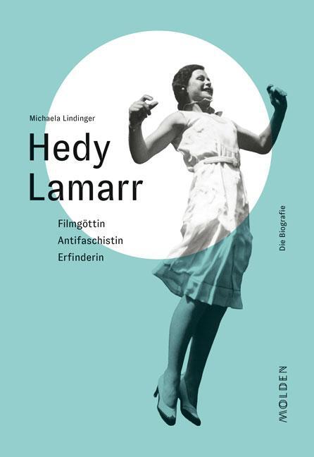 Thumbnail - Hedy Lamarr | Lindinger, Michaela