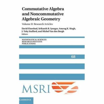 Commutative Algebra Noncommutative Algebraic Geometry Volume 2 Re  9781107149724