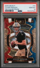2025 PANINI SELECT TRI-COLOR PRIZM #41 TYLER SHOUGH ROOKIE RC 206/399 PSA 10