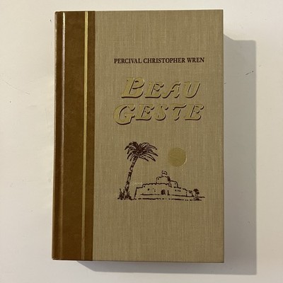 Beau Geste By Percival Christopher Wren HB 1994 Readers Digest