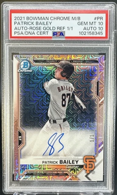 2021 Bowman Chrome Patrick Bailey Auto Rose Gold Superfractor 1/1 PSA 10/10 POP1
