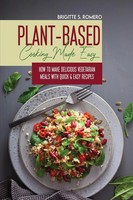 Plant-Based Cooking Made Easy Brigitte S. Romero Taschenbuch Englisch 2021