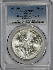 1991- MO Mexico 1oz Silver Libertad Onza PCGS MS 68  Type 1