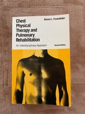 Chest Physical Therapy and Pulmonary Rehabili...