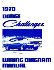 1970 Dodge Challenger Wiring Diagrams Manual 1970 Dodge Challenger Wiring Diagrams Manual