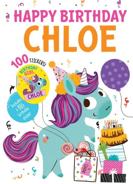 Happy Birthday Chloe, Hardcover by Quintanilla, Hazel (ILT); Naalchigar, Jenn...