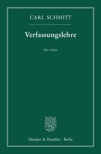 Carl Schmitt Verfassungslehre.