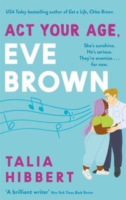 Handle Dein Alter, Eve Brown: Die Perfekte Feel-Good, Sexuelle Romcom Tali