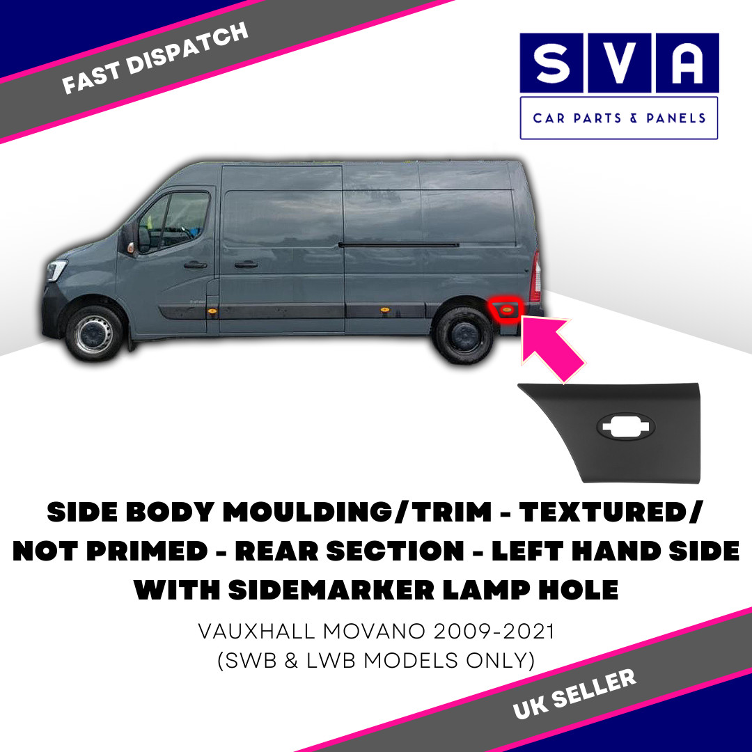 Vauxhall Movano 2009-2021 Side Body Moulding/Trim Black Swb&Lwb + Lamp Hole Left