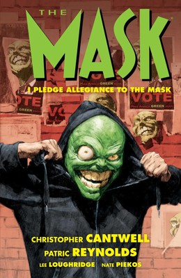 The Mask: I Pledge Allegiance to the Mask | Christopher Cantwell | Englisch