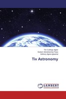 Tim Cuttings Agber (U. A.) | Tiv Astronomy | Taschenbuch | Englisch (2017)