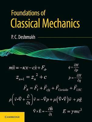 Foundations of Classical Mechanics Deshmukh Hardback Cambridge University Press