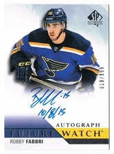 2015-16 SP Authentic Future Watch Inscribed Autograph #250 Robby Fabbri 019/999