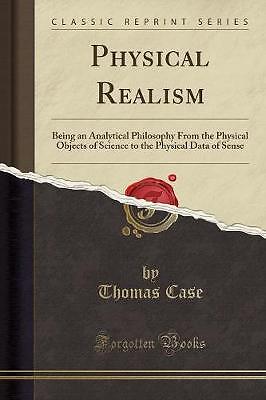 Physical Realism Being an Analytical Philosophy Fr