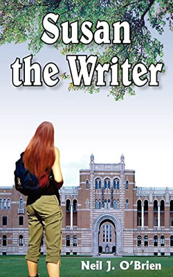 Susan the Writer - Paperback NEW Neil J. O'Brien 2004/09/16