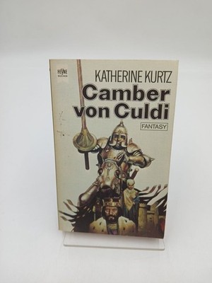 Camber von Culdi. 1. Camber von Culdi : Fantasy-Roman Kurtz, Katherine: