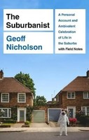 The Suburbanist | Geoff Nicholson | Englisch | Taschenbuch | 2021