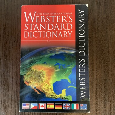 The New International Webster s Standard Dictionary 2006 Edition 30,000 Entries