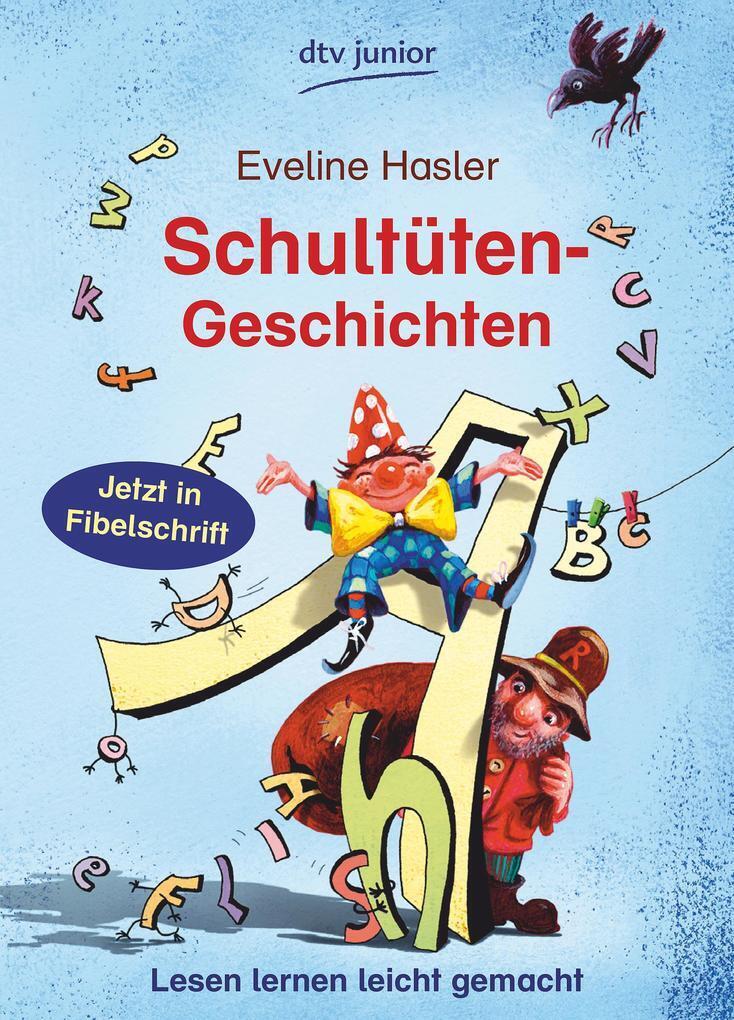 Thumbnail - Schultüten-geschichten | Eveline Hasler | 2011 | Deutsch