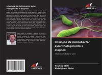 Younes Sbihi (U. A.) | Infezione Da Helicobacter Pylori Patogenicità E Diagnosi