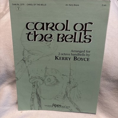 Carol Of The Bells Arranged For 2 Octave Handbells By Kerry Boyce Level 2
