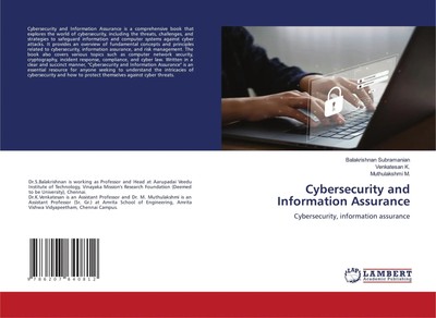 Cybersecurity and Information Assurance Cybersecurity, information assurance