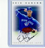 Erik Hanson 1996 Leaf Signature Series Bronze On Card Autograph Auto