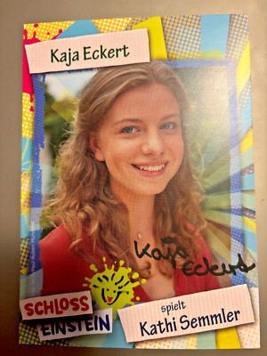 Kaja Eckert - Schloss Einstein - Autogrammkarte - DRUCK Unterschrift