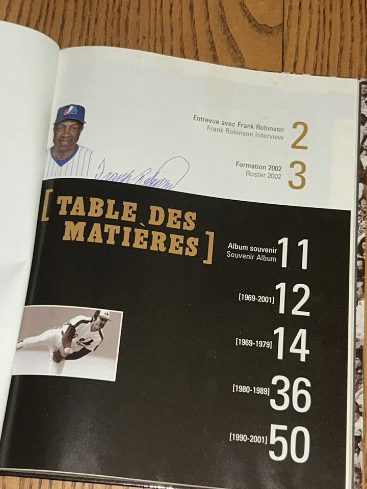 MONTREAL EXPOS 1969-2002 SOUVENIR ALBUM SPECIAL EDITION SIGNED BY FRANK ROBINSON - Image 4 of 4