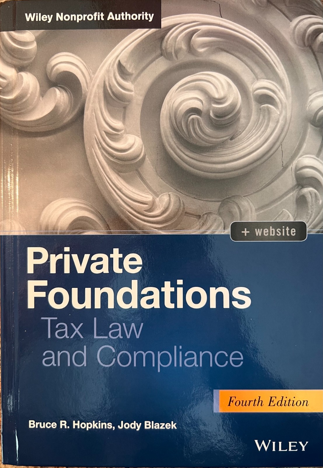 Private Foundations: Tax Law And Compliance (Wiley) 4Th Edition
