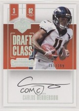 2017 Panini Contenders Draft Class RPS 165/199 Carlos Henderson #DC-CH Auto 9a7