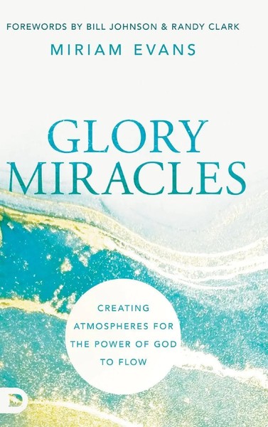 Miriam Evans | Glory Miracles | Buch | Englisch (2022) | Gebunden-image