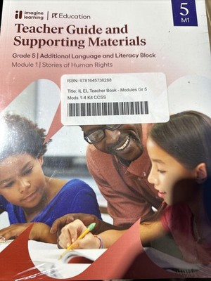 Imagine Learning IM Grade 5: Additional Language Literacy Block Teacher Guide EL