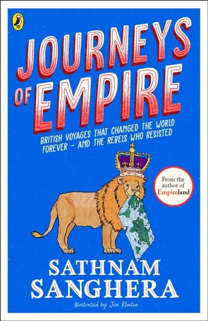 Journeys of Empire by Sathnam Sanghera Paperback