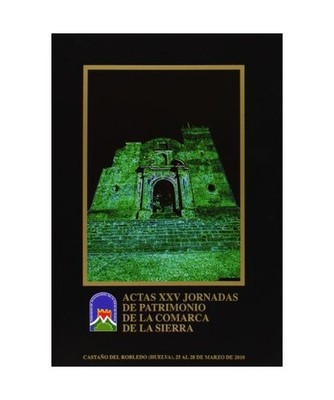 Actas XXV Jornadas de Patrimonio de la Comarca de la Sierra, [ Livre importé d?