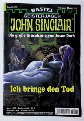 John Sinclair - Heft # 2075 - 1. Auflage - Der Monstermensch von Singapur - 2018