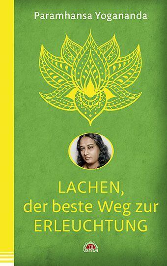 Thumbnail - Lachen, Der Beste Weg Zur Erleuchtung | Buch | 9783866164802