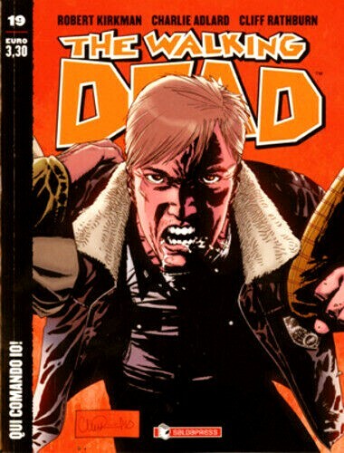 THE WALKING DEAD #19 QUI COMANDO IO SALDAPRESS COMICS - Foto 1 di 1