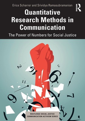 Quantitative Research Methods in Communication | The Power of Numbers for Social